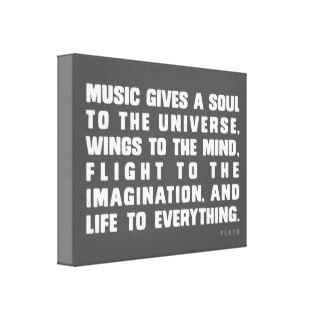 Music Gives A Soul To The Universe Gallery Wrap Canvas