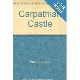 Carpathian Castle Jules Verne 9780246111395 Books