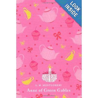 Anne of Green Gables (Puffin Classics) L.M. Montgomery, Daniela Jaglenka Terrazzini 9780141334905 Books