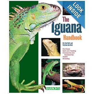 Iguana Handbook (Barron's Pet Handbooks) Richard Bartlett, Patricia Bartlett 9780764112348 Books