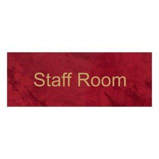 Staff Room Gold on PortWine Engraved Sign EGRE 570 GLDonPTWN Room Name  Business And Store Signs 