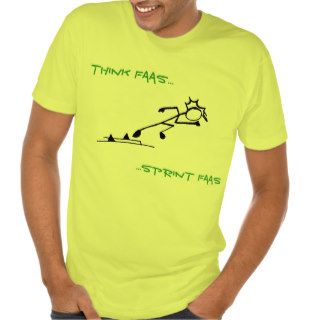 Think Faas Sprint Faas Tees