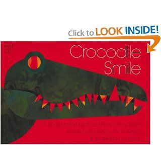 Crocodile Smile Book and CD Sarah Weeks, Lois Ehlert Books