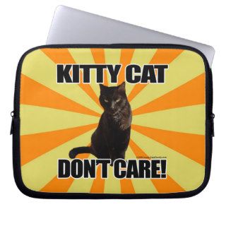 Kitty Cat Don't Care Computer Sleeves