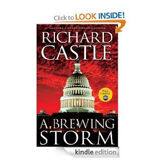 A Brewing Storm A Derrick Storm Short eBook Richard Castle Kindle Store