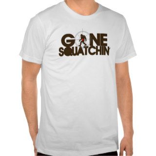 Gone Squatchin' with Bullseye Shirt