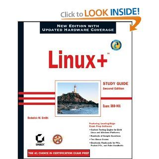 Linux+ Study Guide (Exaam XK0 001) 2nd Edition Roderick W. Smith 9780782143126 Books