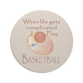 Funny Basketball When Life Gets Complicated I Play Beverage Coasters