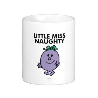 Little Miss Naughty Classic 1 Mugs
