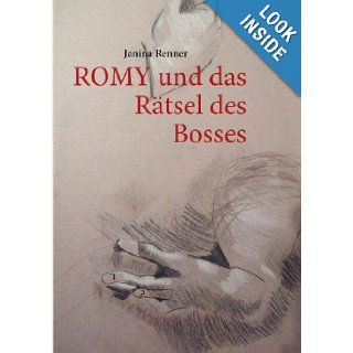 ROMY und das Rtsel des Bosses (German Edition) janina renner 9783839151990 Books