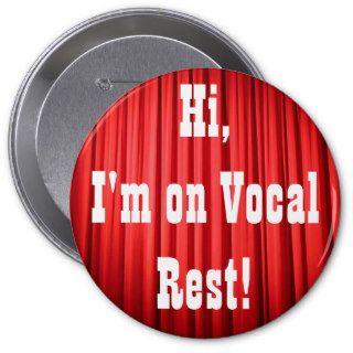 Vocal Rest Button