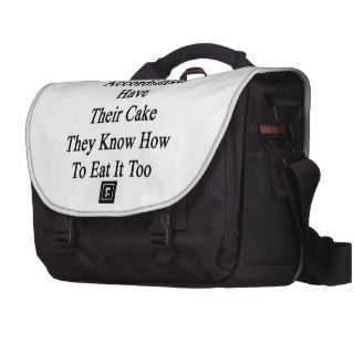 Not Only Accordionists Have Their Cake They Know H Laptop Computer Bag