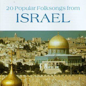 20 Popular Folk Songs From Israel Music