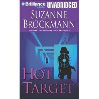 Hot Target Suzanne Brockmann, Patrick Lawlor and Melanie Ewbank Books