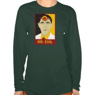 Anti Obama Dr. Evil Shirts