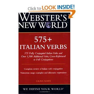 Webster's New World 575+ Italian Verbs (9780471748298) Laura Soave Books