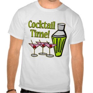 It's Cocktail Time T Shirt
