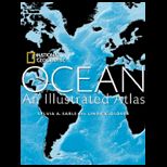 Ocean An Illustrated Atlas