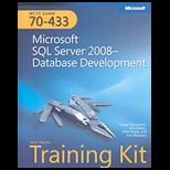 MCTS Self Paced Training Kit (Exam 70 433) Microsoft SQL Server 2008 Database Development   With CD and DVD