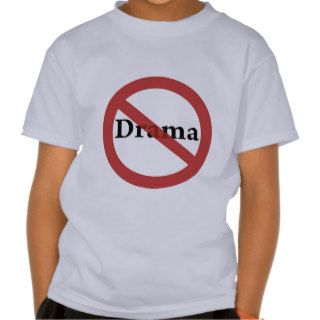 No Drama Allowed Tee Shirt