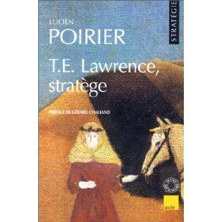 Lawrence, stratge Lucien Poirier 9782876783409 Books