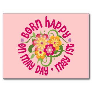 Born Happy   May Day Post Card