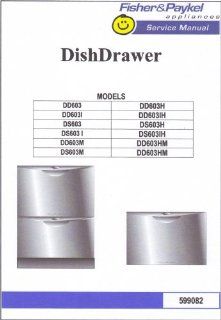 DD603 Service Manual Fisher & Paykel Appliances