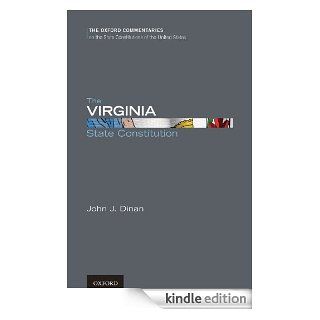 The Virginia State Constitution (Oxford Commentaries on the State Constitutions of the United States) eBook John J. Dinan Kindle Store