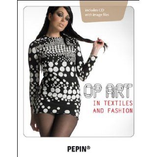 Op Art (Pepin Fashion, Textiles & Patterns) Pepin Press 9789460090073 Books