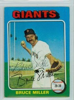 Bruce Miller AUTO 1975 Topps #606 Giants Sports Collectibles