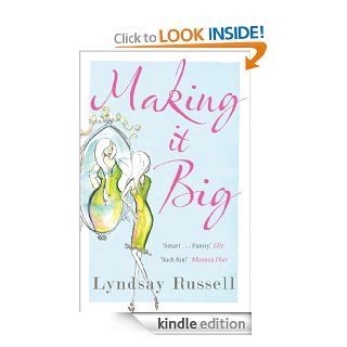 Making It Big eBook Lyndsay Russell Kindle Store