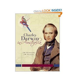 Charles Darwin in Australia Frank Nicholas, Jan Nicholas 9780521728676 Books