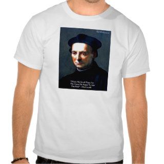 Niccolo Machiavelli "Power" Wisdom Quote Gifts T shirts