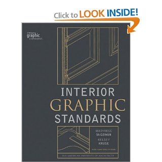 Interior Graphic Standards Kelsey Kruse, Maryrose McGowan 9780471405689 Books