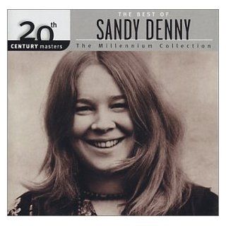 The Best of Sandy Denny Millennium Collection Music