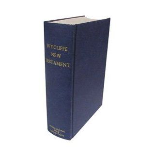 1385 Wycliffe New Testament John Wycliffe, Donald L. Brake Books