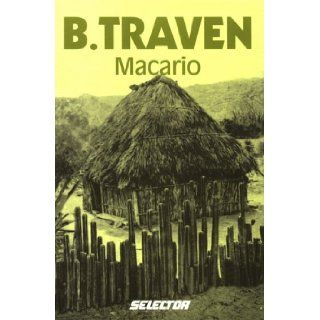 Macario Bruno Traven 9789684030152 Books