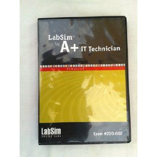 Labsim for A+ IT Technician, 220 602, Enhanced TestOut Corporation 9781439055922 Books