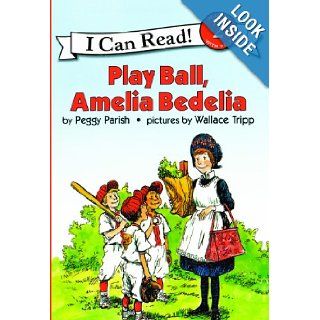 Play Ball, Amelia Bedelia (Turtleback School & Library Binding Edition) (I Can Read Amelia Bedelia Level 2) (9780881039139) Peggy Parish, Wallace Tripp Books