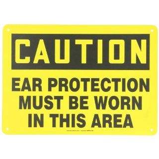 Accuform Signs MPPA603VP Plastic Safety Sign, Legend "CAUTION EAR PROTECTION MUST BE WORN IN THIS AREA", 10" Length x 14" Width x 0.055" Thickness, Black on Yellow Industrial Warning Signs