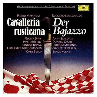 Mascagni_Cavalleria Rusticana, Leoncavallo_Der Bajazzo Music