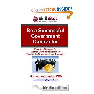 Be a Successful Government Contractor eBook Garnett Newcombe Kindle Store