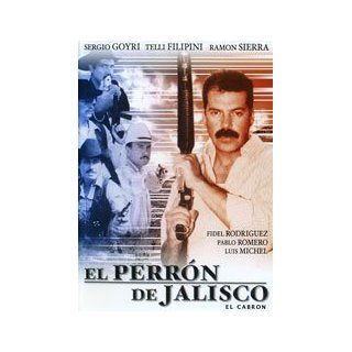 El Perron De Jalisco Sergio Goyri, Telli Filipini, Ramon Sierra, Luis Michel Movies & TV