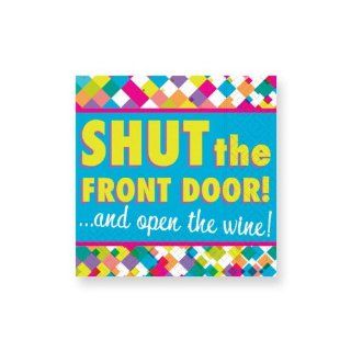 Design Design "Shut the Front Door and the Open the Wine" Beverage Napkins  Cocktail Napkins  