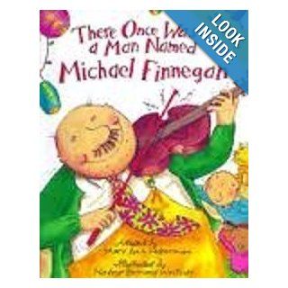 There once was a man named Michael Finnegan Mary Ann Hoberman 9780439394659 Books
