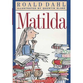 Matilda Roald Dahl, Quentin Blake 9780142410370 Books