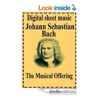 The Musical Offering eBook Johann Sebastian Bach Kindle Store