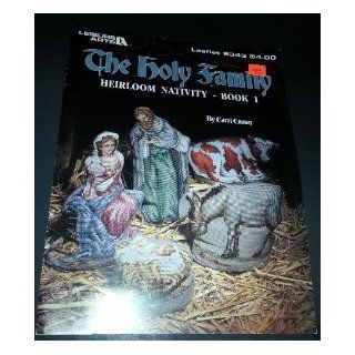 The Holy Family Heirloom Nativity Book 1, cross stitch (Leaflet #2343) Carol Emmer Books