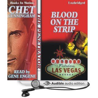 Blood on the Strip The Penetrator Series, book 2 (Audible Audio Edition) Chet Cunningham, Gene Engene Books