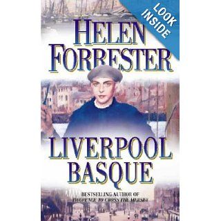The Liverpool Basque Helen Forrester 9780006473343 Books